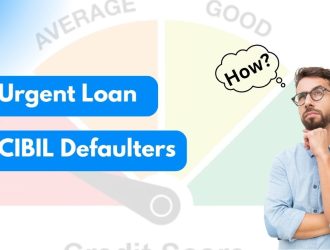 urgent loan for cibil defaulters