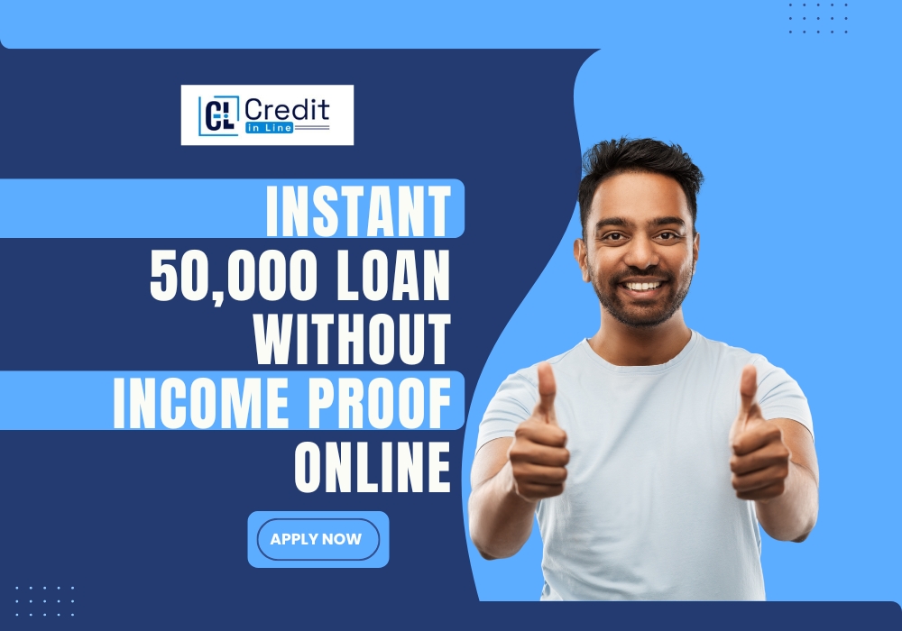 50000 Loan Without Income Proof Online
