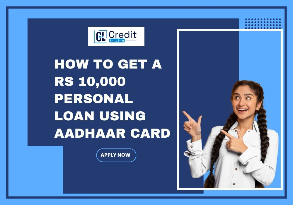 apply for a 10000 loan on an Aadhar card