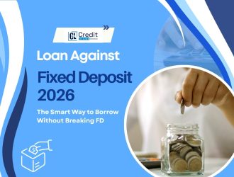 Loan Against Fixed Deposit 2026