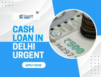 Cash Loan in Delhi Urgent